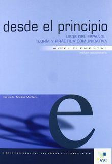 Desde el Principio - Nivel Elemental - Usos del Espanol