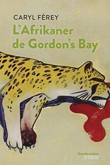 L'Afrikaner de Gordon's Bay