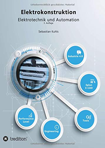 Elektrokonstruktion: Elektrotechnik und Automation