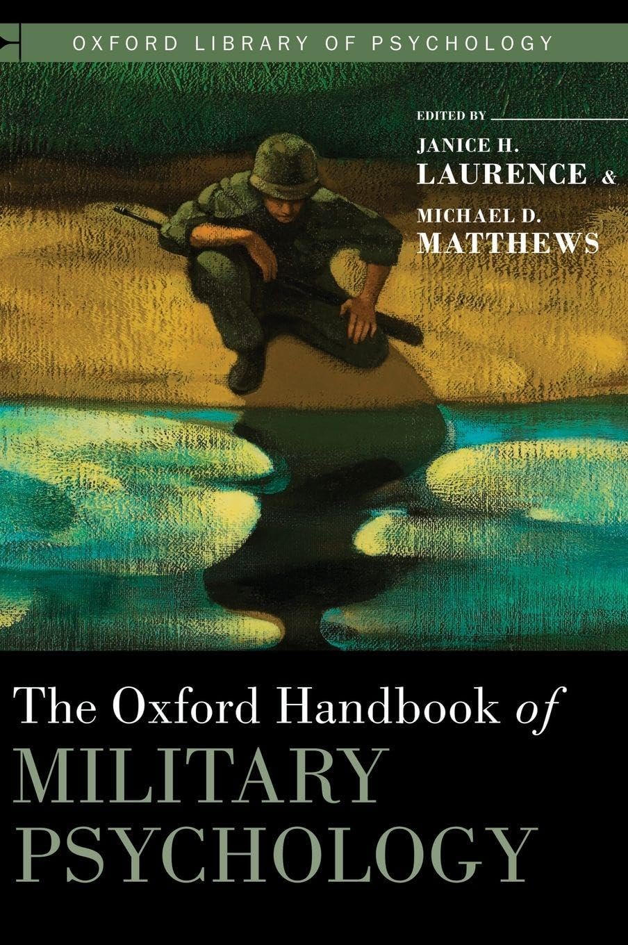 OHB MILITARY PSYCH OLOP C (Oxford Library of Psychology)