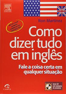 Como Dizer Tudo em Inglês (Em Portuguese do Brasil)