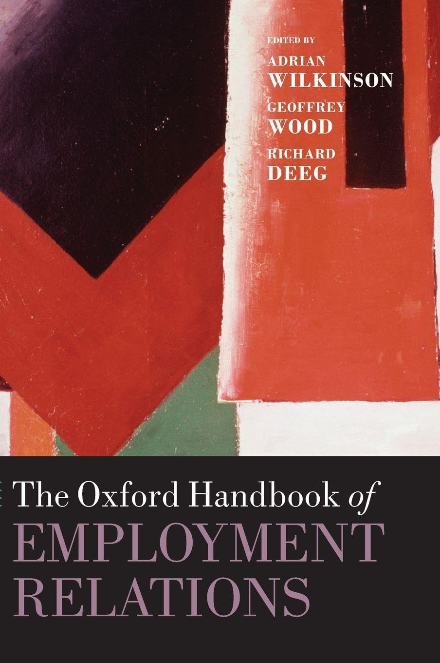 OHB EMPLOYMENT RELATIONS OHBK C: Comparative Employment Systems (Oxford Handbooks)