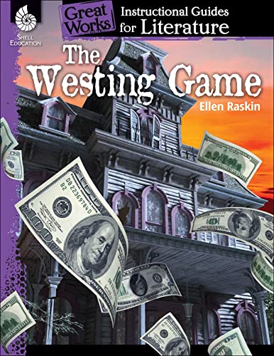 The Westing Game: An Instructional Guide for Literature (Great Works)