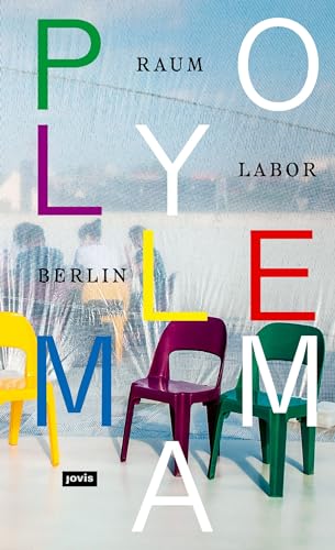 raumlaborberlin Polylemma
