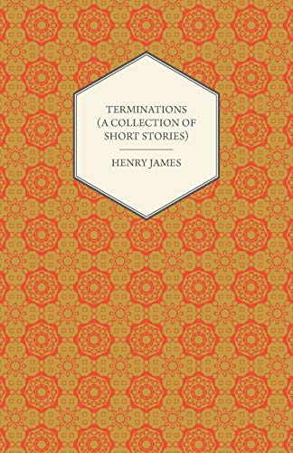 Terminations (A Collection of Short Stories)