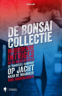 De Bonsai collectie: moordende intriges in de modewereld; de Vandiesel company op jacht naar de waarheid (The Vandiesel Company (4))