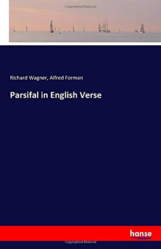 Parsifal in English Verse