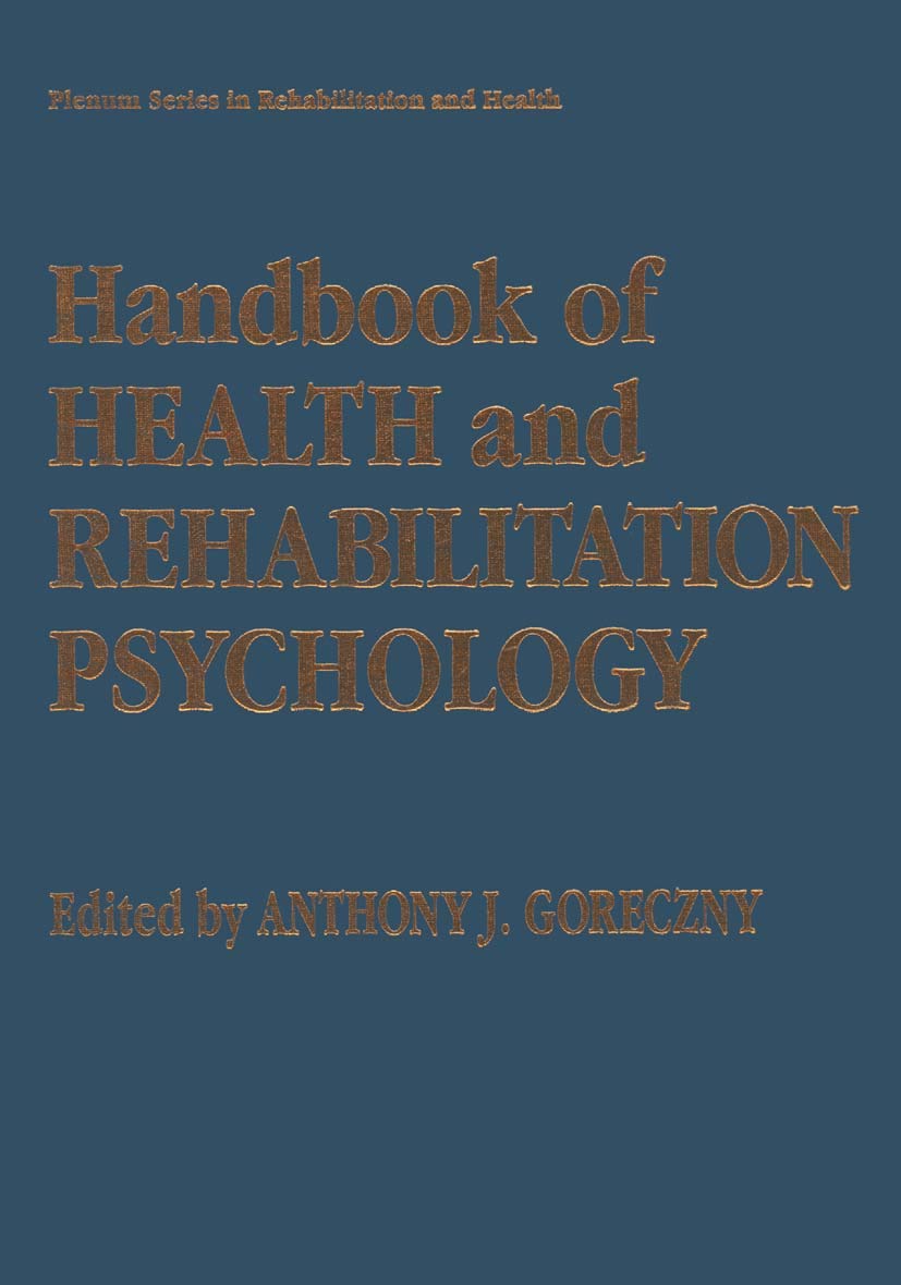 Handbook of Health and Rehabilitation Psychology (Springer Series in Rehabilitation and Health)