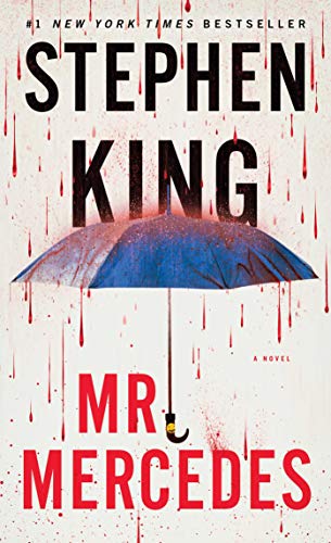 Stephen King Mr. Mercedes, A Novel (Volume 1) (The Bill Hodges Trilogy)