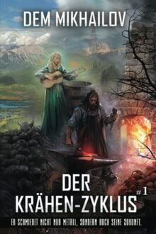 Der Krähen-Zyklus (Buch 1): LitRPG-Serie