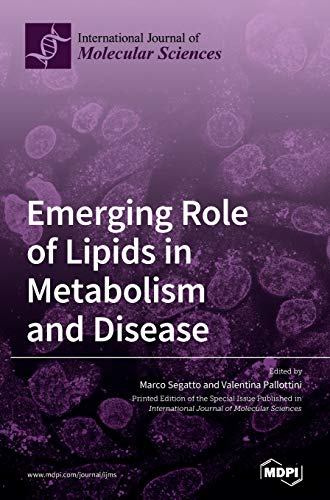 Emerging Role of Lipids in Metabolism and Disease