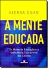 A Mente Educada (Em Portuguese do Brasil)