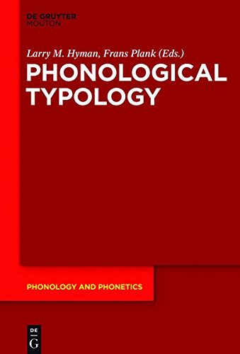 Phonological Typology (Phonology and Phonetics [PP], Band 23)