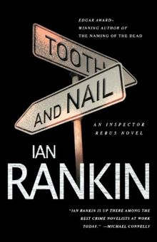 Tooth and Nail (Inspector Rebus Novels)