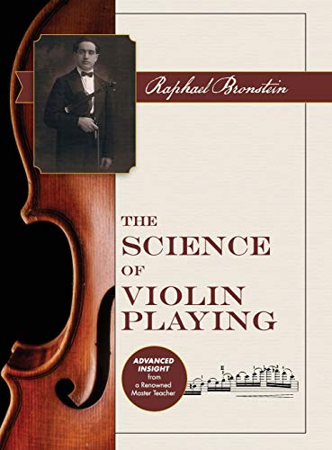 Raphael Bronstein The Science Of Violin Playing