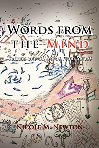 Words from the Mind: Volume one of Words From series