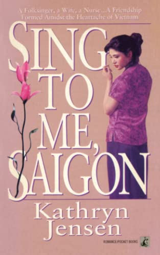 Sing to Me, Saigon