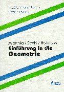 Einführung in die Geometrie: Grundlagen, Kongruenz- und Ähnlichkeitsabbildungen von Mitschka, Arno, Strehl, Reinhard | Buch | Zustand akzeptabel