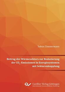 Beitrag des Wärmesektors zur Reduzierung der CO2-Emissionen in Energiesystemen mit Sektorenkopplung