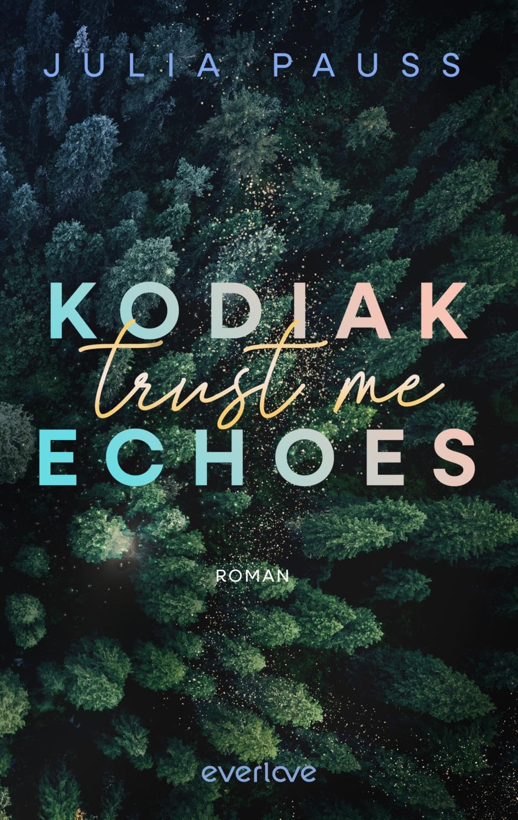 Kodiak Echoes – Trust Me (Secrets of Alaska 2): Roman | New Adult Suspense um einen Cold Case in Alaska