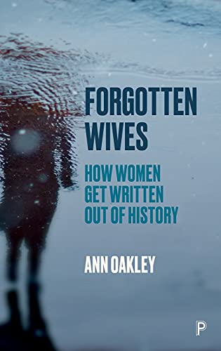 Forgotten Wives: How Women Get Written Out of History