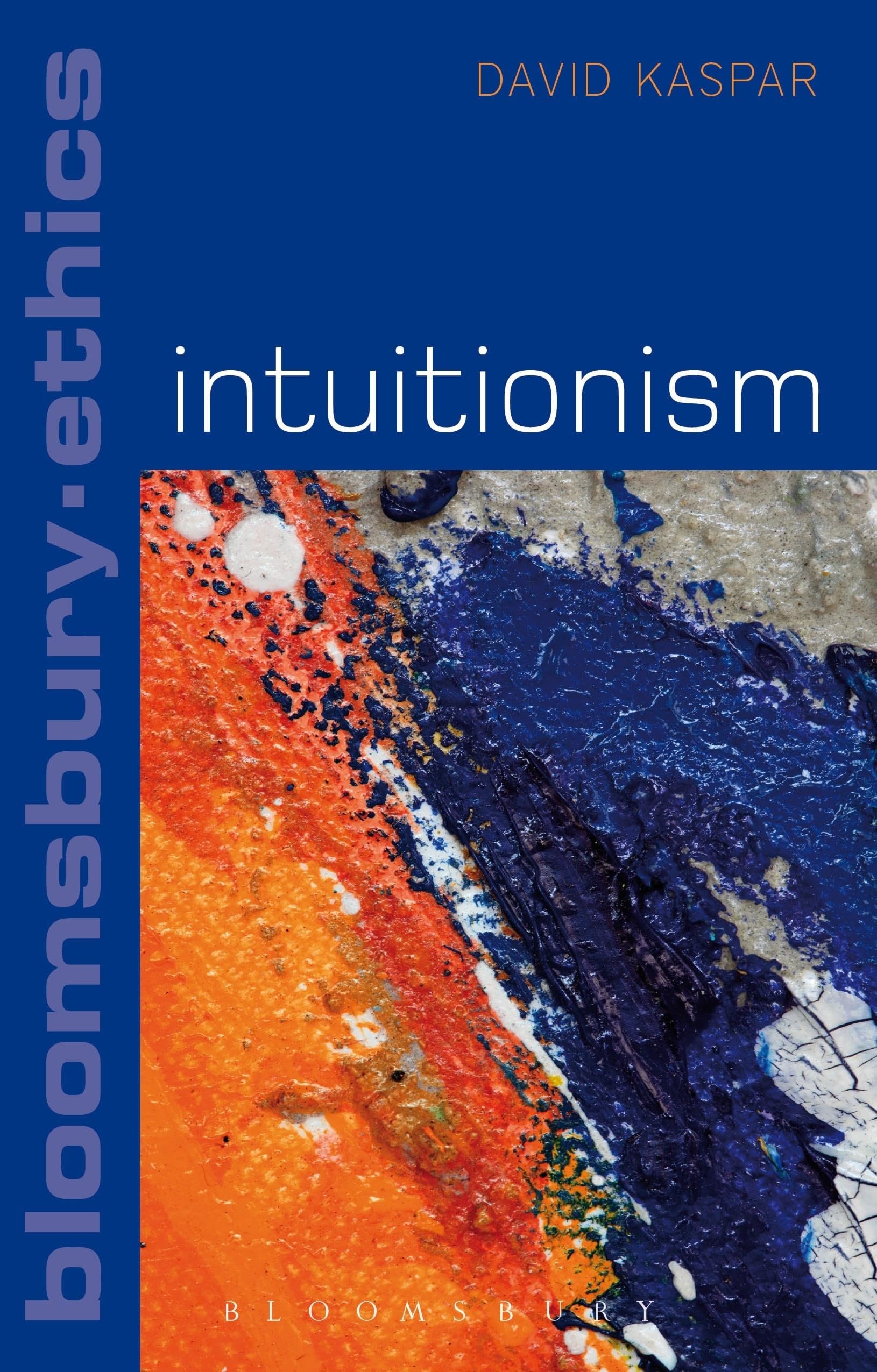 Intuitionism (Bloomsbury Ethics)