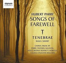 Parry: Songs of Farewell - Chormusik