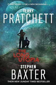 The Long Utopia: (The Long Earth 4)