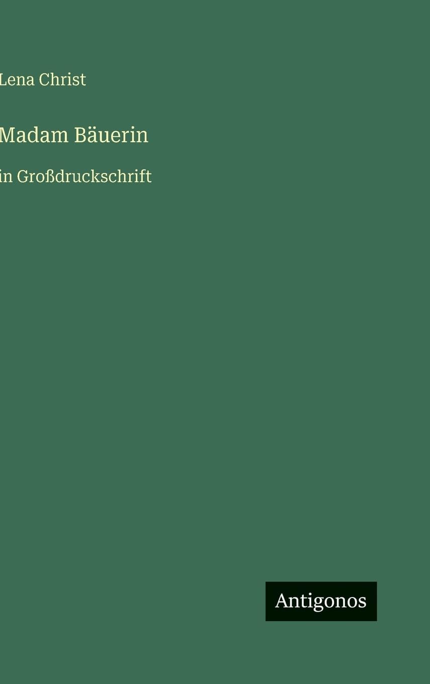Madam Bäuerin: in Großdruckschrift