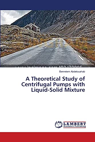 A Theoretical Study of Centrifugal Pumps with Liquid-Solid Mixture