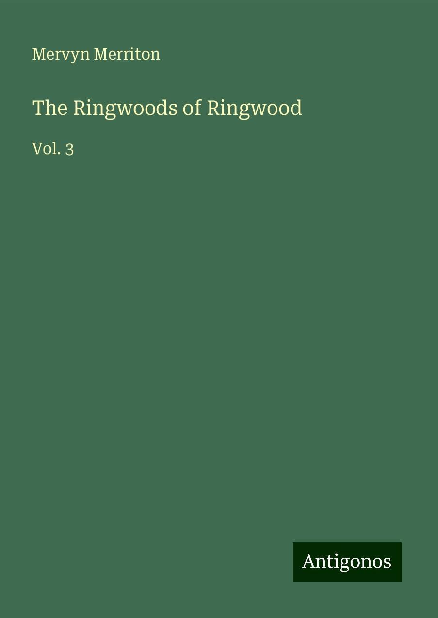 The Ringwoods of Ringwood: Vol. 3