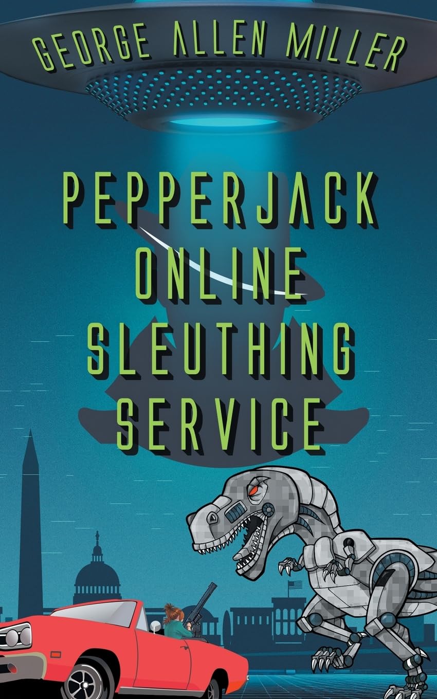 PepperJack Online Sleuthing Service (McGilliverse, Band 3)