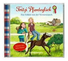 Fritzi Pferdeglück - Das Fohlen von der Westernranch (CD)