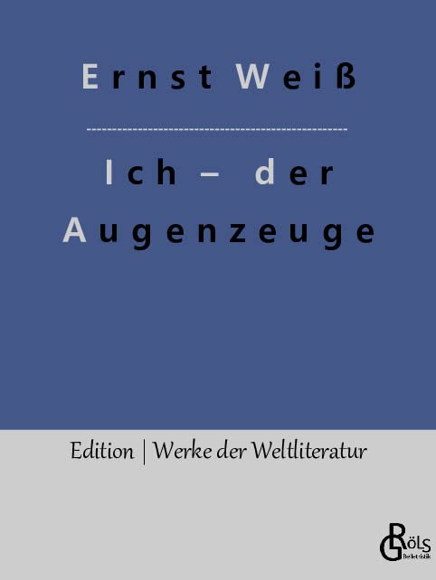 Ich ¿ der Augenzeuge