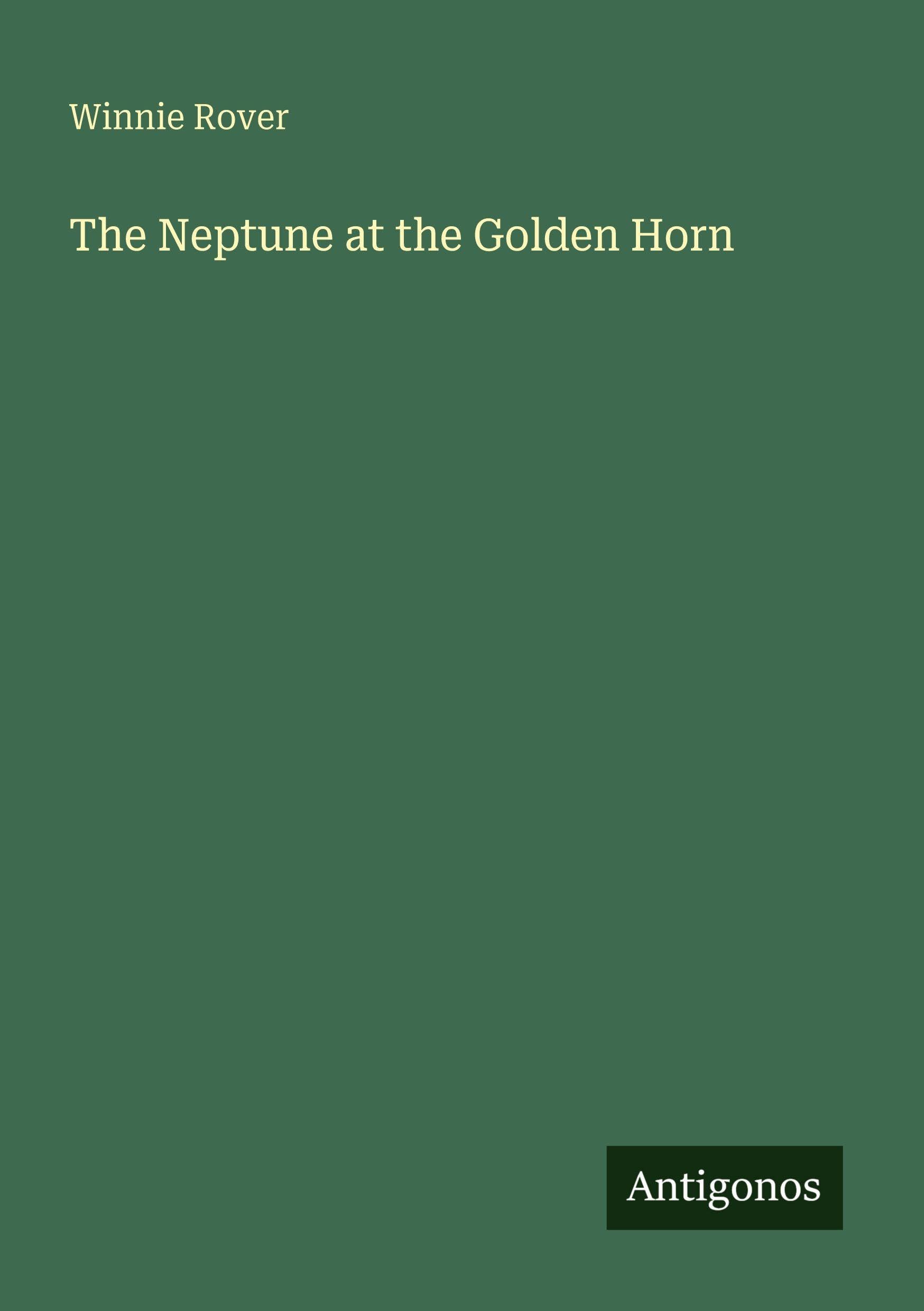 The Neptune at the Golden Horn