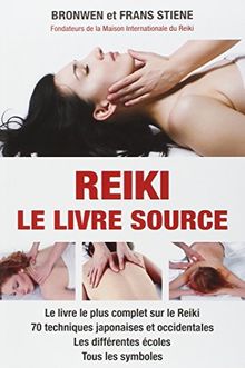 Reiki : le livre source