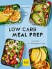 Low Carb Meal Prep (GU Themenkochbuch)