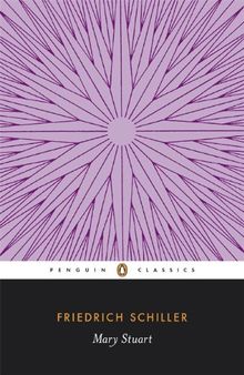 Mary Stuart (Penguin Classics)