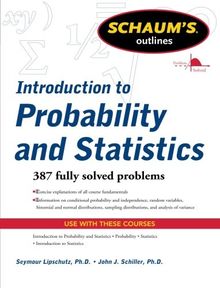 Schaum's Outline of Introduction to Probability and Statistics (Schaum's Outlines)