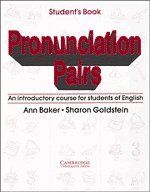 Pronunciation Pairs Student's Book: An Introductory Course for Students of English