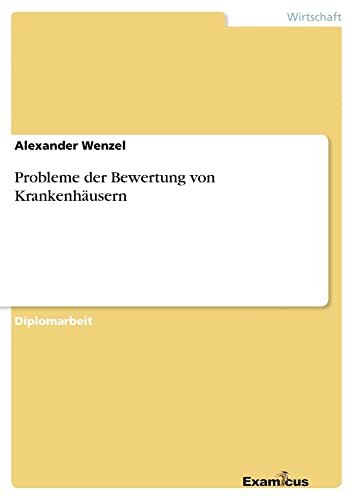 Probleme der Bewertung von Krankenhäusern - Neuware