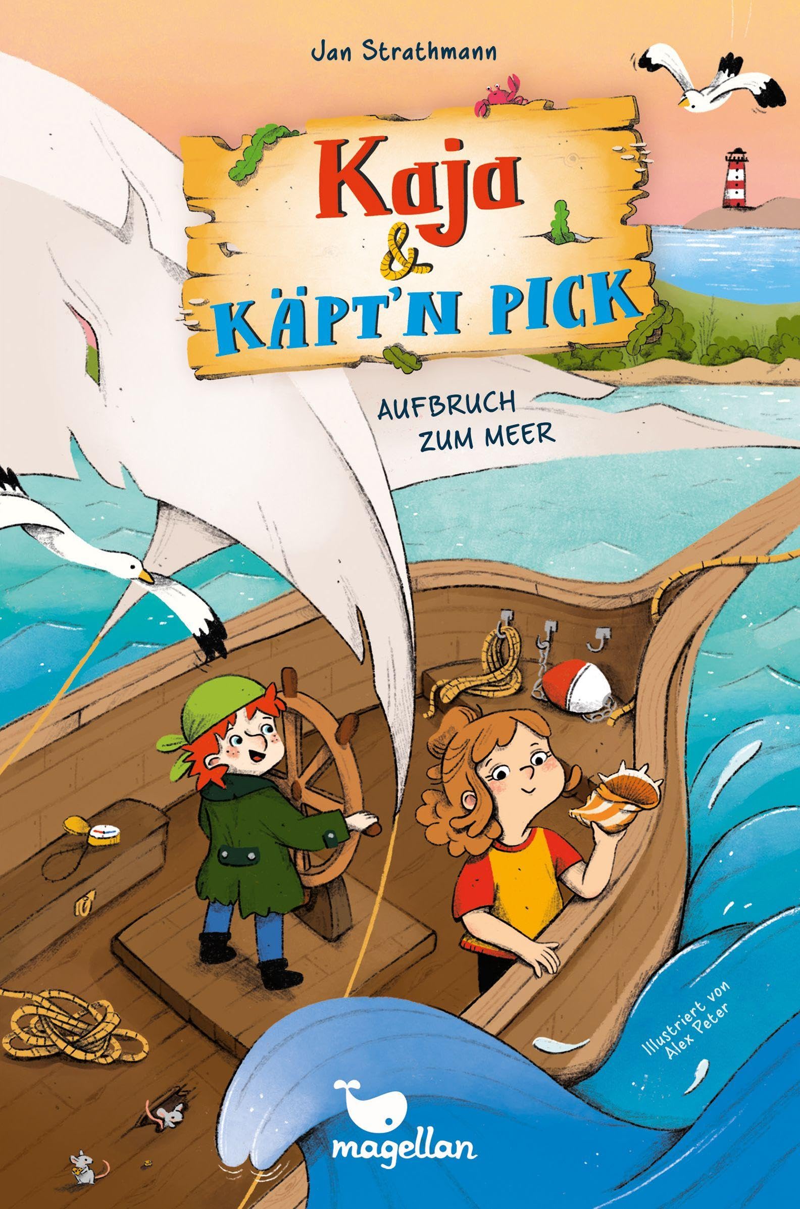 Kaja & Käpt’n Pick – Aufbruch zum Meer: Ein Kinderbuch ab 8 Jahren mit einer fantastischen Klabauter-Geschichte