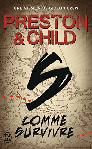 S comme survivre - Une mission de Gideon Crew (Poche)