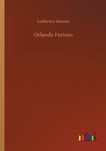 Ludovico Ariosto Orlando Furioso