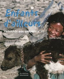 Enfants d'ailleurs : racontés aux enfants d'ici