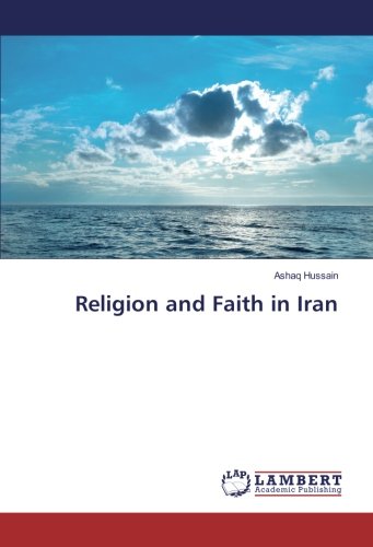 Religion and Faith in Iran