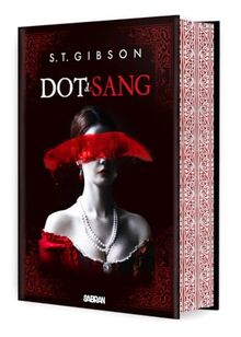 Dot de sang. Vol. 1