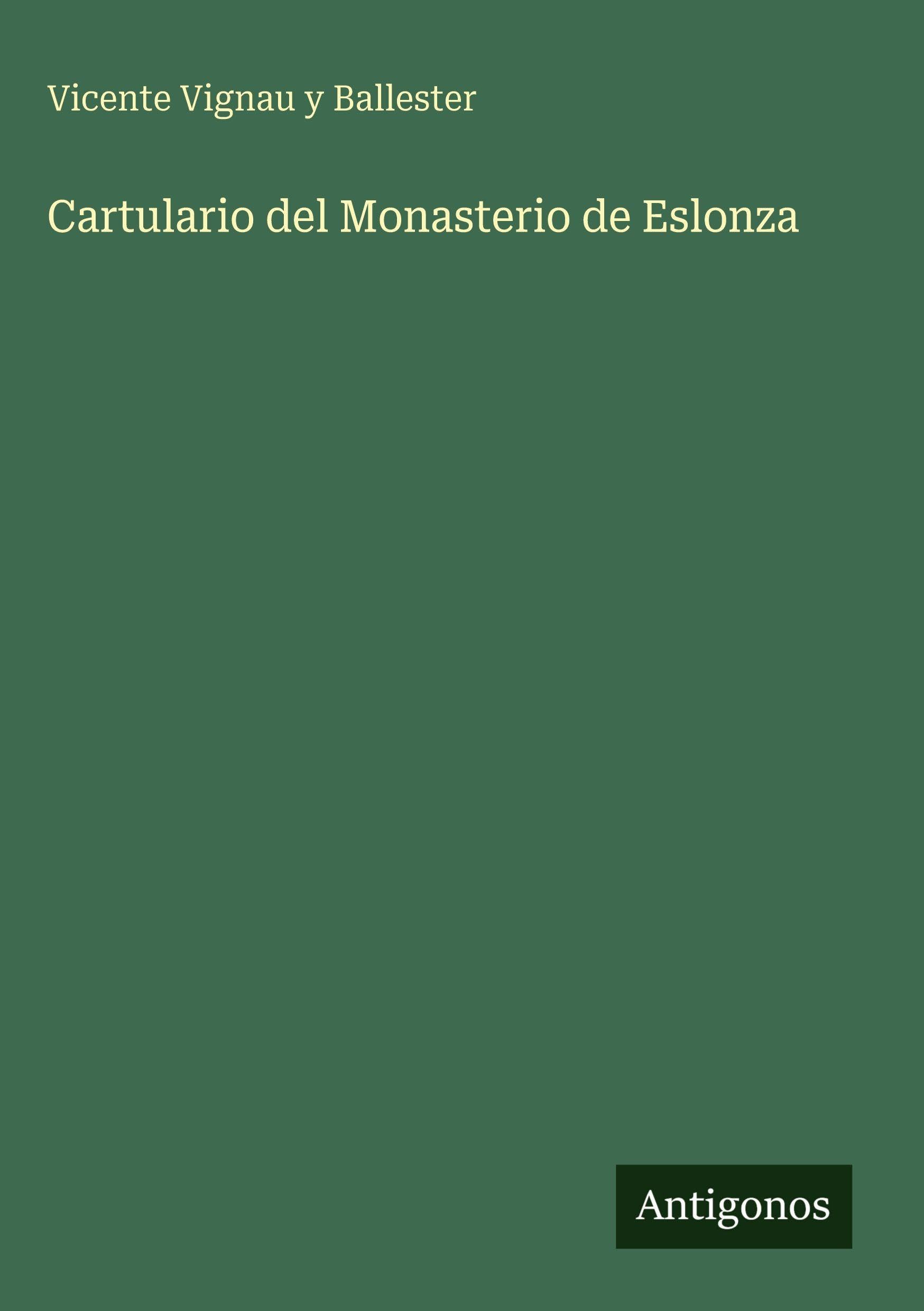 Cartulario del Monasterio de Eslonza