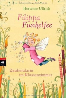 Filippa Funkelfee - Zauberalarm im Klassenzimmer