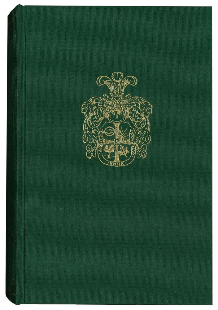 „Wahrheit, Muth und Kraft!“: Gedenkschrift für den Historiker, Archivar und Burschenschafter Professor Dr. Dr. Harald Lönnecker (Darstellungen und ... für burschenschaftliche Geschichtsforschung)